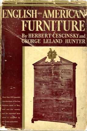 Item #000043 ENGLISH AND AMERICAN FURNITURE: A Pictorial Handbook of Fine Furniture Made in Great...