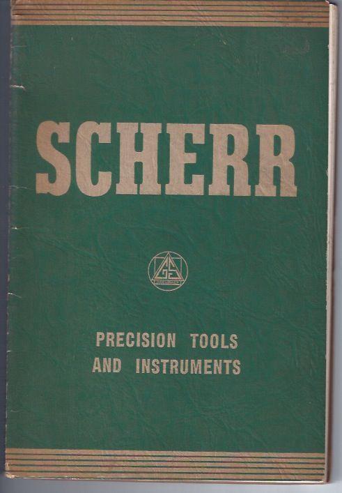 Item #000439 SCHEER PRECISION TOOLS AND INSTUMENTS (Cover Title). Corporate author.