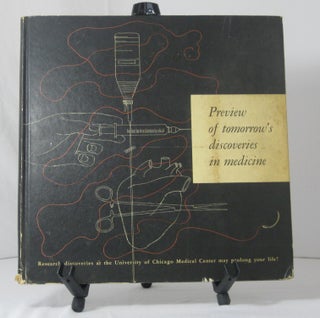 Item #000995 PREVIEW OF TOMORROW'S DISCOVERIES IN MEDICINE. (Cover Title). Corporate Authors