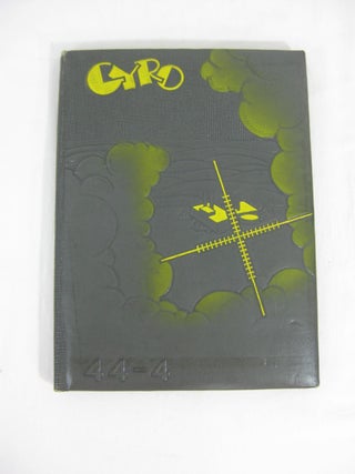 GYRO: The Class 44-04, Advanced Bombardier School, Big Spring, Texas