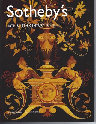Item #001952 [AUCTION CATALOG] SOTHEBY'S:18TH & 19TH CENTURY FURNITURE: And Good Decorations:...