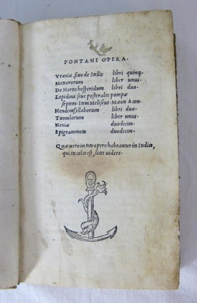 PONTANI OPERA. (with) AMORUM LIBRI II, DE AMORE CONJUGALI III (2 volume set)