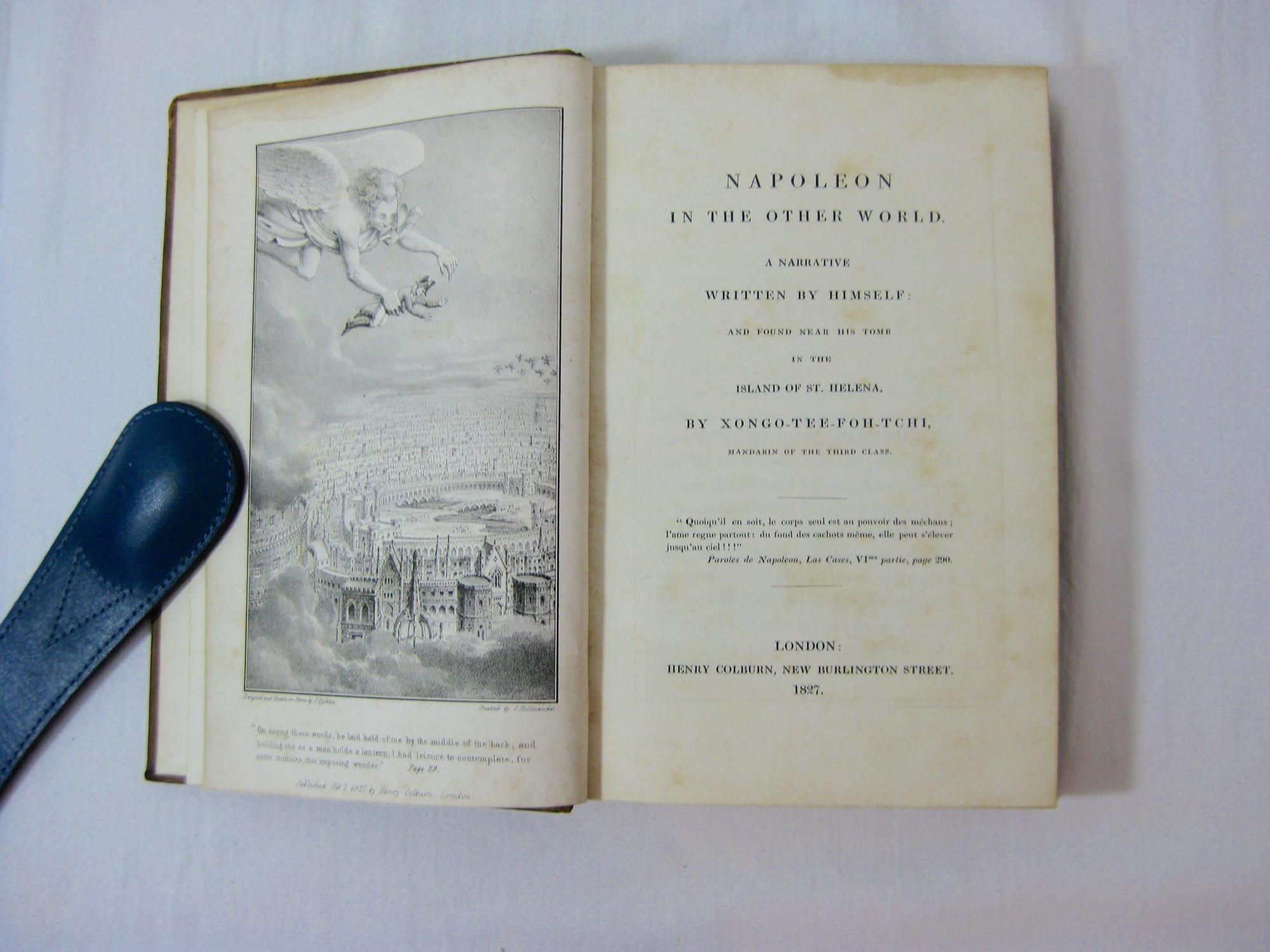 NAPOLEON IN THE OTHER WORLD. A Narrative Written By Himself: And Found ...