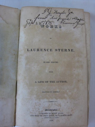 THE WORKS OF LAURENCE STERNE, In One Volume: With a Life of the Author.