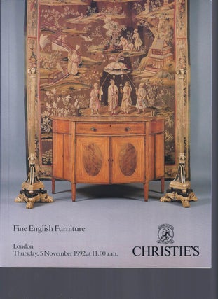Item #002715 [AUCTION CATALOG] CHRISTIE'S: FINE ENGLISH FURNITURE: THURSDAY 5 NOVEMBER 1992....