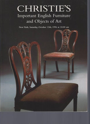 Item #002825 [AUCTION CATALOG] CHRISTIE'S: IMPORTANT ENGLISH FURNITURE AND OBJECTS OF ART:...