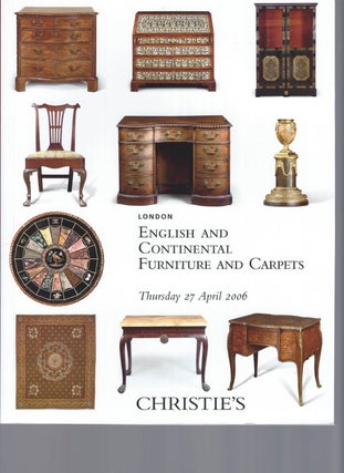 Item #002853 [AUCTION CATALOG] CHRISTIE'S: ENGLISH AND CONTINENTAL FURNITURE AND CARPETS:...