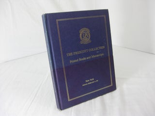 Item #003018 [AUCTION CATALOG] CHRISTIE'S:THE PRESCOTT COLLECTION: Printed Books And Manuscripts,...