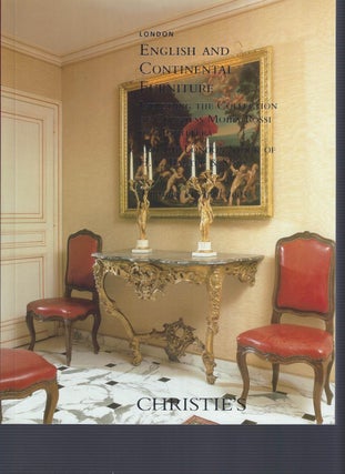 Item #003220 [AUCTION CATALOG] CHRISTIE'S: ENGLISH AND CONTINENTAL FURNITURE; including the...