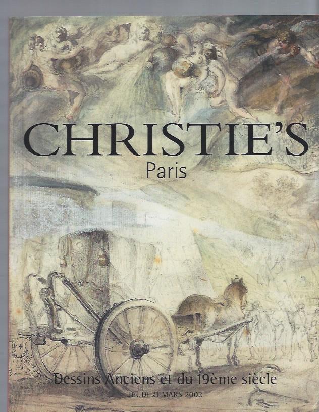 Item #003225 [AUCTION CATALOG] CHRISTIE'S: DESSINS ANCIENS ET DU 19 EME SIECLE: JEUDI 21 MARS 2002, Paris. Christie's.