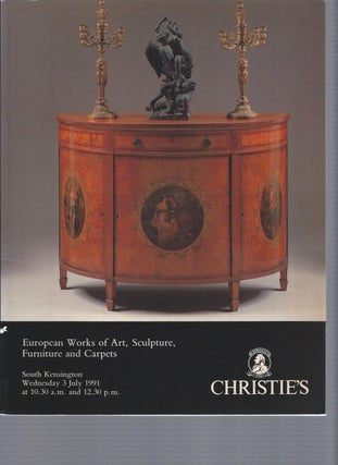 Item #003252 [AUCTION CATALOG] CHRISTIE'S: EUROPEAN WORKS OF ART, SCULPTURE, FURNITURE AND...