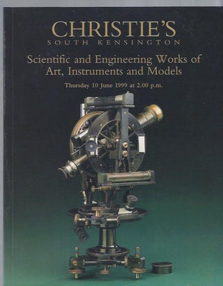Item #003304 [AUCTION CATALOG] CHRISTIE'S: SCIENTIFIC AND ENGINEERING WORKS OF ART, INSTRUMENTS...