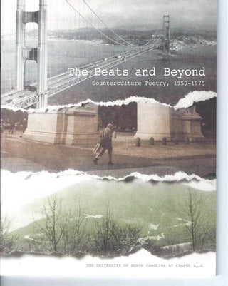 Item #003329 THE BEATS AND BEYOND. Counterculture Poetry, 1950-1975. Sarah E. Fass, curator