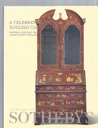 Item #003349 [AUCTION CATALOG] SOTHEBY'S: A CELEBRATION OF THE ENGLISH COUNTRY HOUSE, Paintings,...