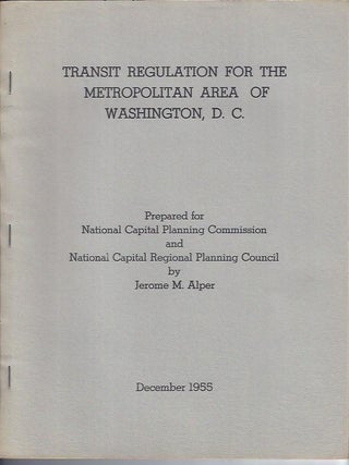 Item #003576 TRANSIT REGULATION FOR THE METROPOLITAN AREA OF WASHINGTON, D.C. Jerome M. Alper