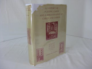 Item #003680 A HISTORY OF PLAYING CARDS AND A BIBLIOGRAPHY OF CARDS AND GAMING. Catherine Perry...