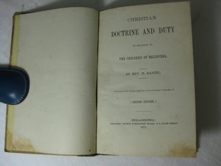CHRISTIAN DOCTRINE AND DUTY In Relation To The Children Of Believers.