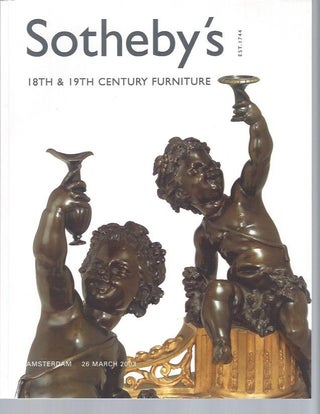 Item #004339 [AUCTION CATALOG] SOTHEBY'S: 18th and 19th CENTURY FURNITURE AND GOOD DECORATIONS;...