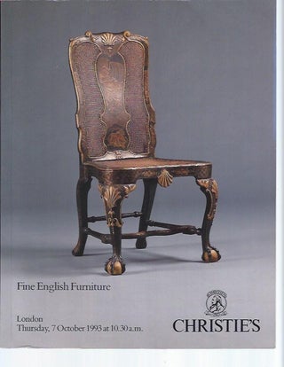Item #004402 [AUCTION CATALOG] CHRISTIE'S: FINE ENGLISH FURNITURE; Thursday, 7 October, 1993,...
