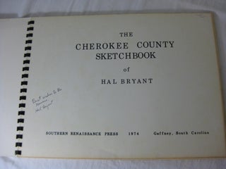 THE CHEROKEE COUNTY SKETCHBOOK of Hal Bryant