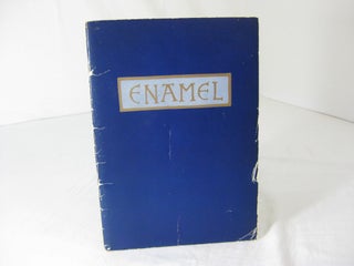 Item #005274 ENAMEL. An Historic Survey to the Present Day