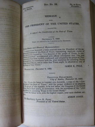 EXECUTIVE DOCUMENTS Twenty-Ninth Congress, First Session. (1846, Volume 3) [Texas Statehood]