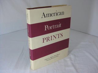 Item #005404 AMERICAN PORTRAIT PRINTS: Proceedings of the Tenth Annual American Print Conference....