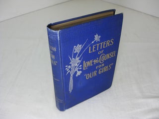 Item #011703 LETTERS OF LOVE AND COUNSEL FOR "OUR GIRLS" Jennie C. Rutty