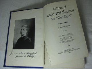 LETTERS OF LOVE AND COUNSEL FOR "OUR GIRLS"