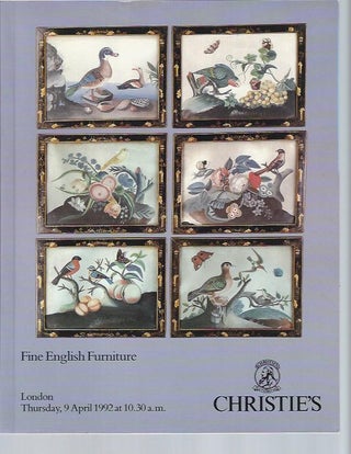 Item #011865 [AUCTION CATALOG] CHRISTIE'S: FINE ENGLISH FURNITURE; Thursday, 9 April, 1992,...