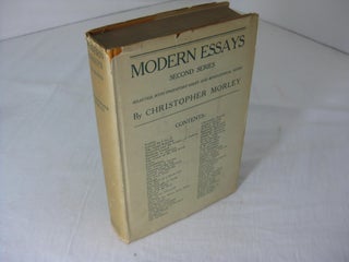 Item #011871 MODERN ESSAYS (Second Series). Christopher Morley, selected by