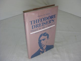 Item #011922 THEODORE DREISER'S "Heard in the Corridors" Articles and Related Writings. Theodore...