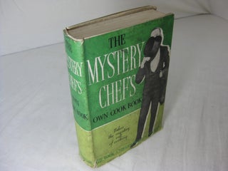 Item #012042 THE MYSTERY CHEF'S OWN COOK BOOK