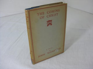 Item #012068 THE COMING OF CHRIST. John Masefield