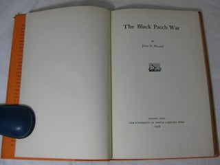 THE BLACK PATCH WAR
