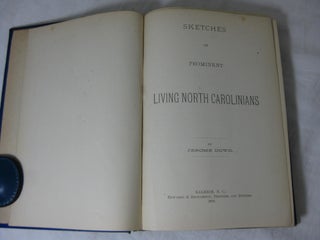 SKETCHES OF PROMINENT LIVING NORTH CAROLINIANS