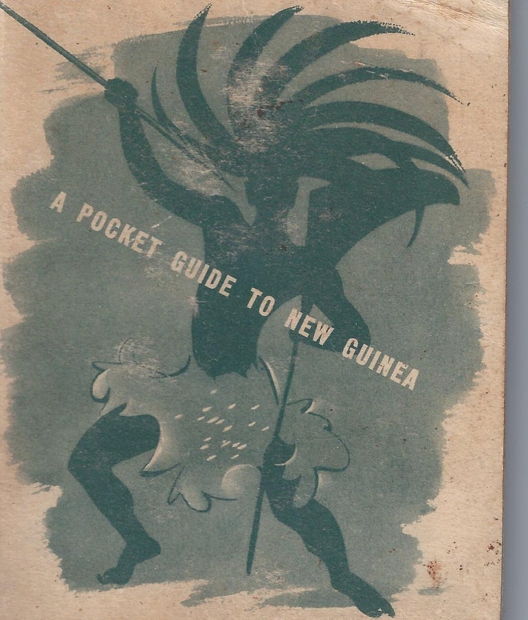 Item #012583 A POCKET GUIDE TO NEW GUINEA AND THE SOLOMANS. Army Service Forces United States Army Special Service Division.