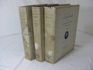 Item #012877 THE R. B. ADAM LIBRARY RELATING TO DR. SAMUEL JOHNSON AND HIS ERA. (SIGNED, 3 Volume...