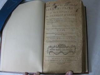 THE FARMER'S FRIEND, or The History of Mr. Charles Worthy: who, from being a poor orphan, rose through various scenes of distress and misfortune to wealth an eminence, by industry, economy and good conduct.
