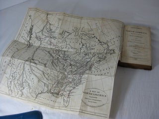 EXCURSIONS IN NORTH AMERICA, Described In Letters From A Gentleman And His Young Companion, To Their Friends In England.