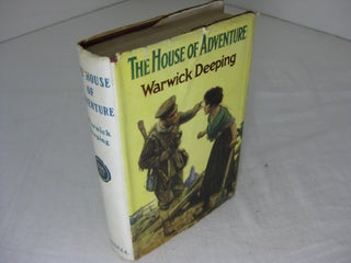 Item #10851 The House of Adventure. Deeping. Warwick