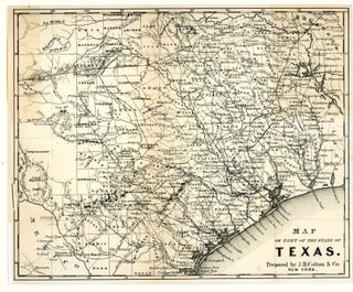 Item #109 MAP OF PART OF THE STATE OF TEXAS. MAP, J. H. Colton