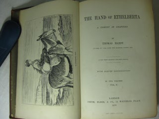 THE HAND OF ETHELBERTA A Comedy in Chapters. Two volumes.