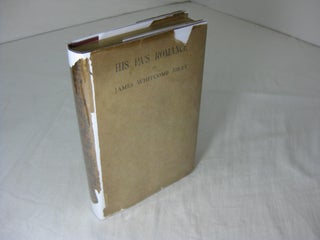 Item #11093 His Pa's Romance ( In dust jacket ). James Whitcomb Riley, Will Vawter