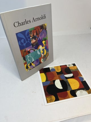 Item #11202 CHARLES ARNOLDI Harmony of Line and Color. Charles Arnoldi, Fred Hoffman, essay
