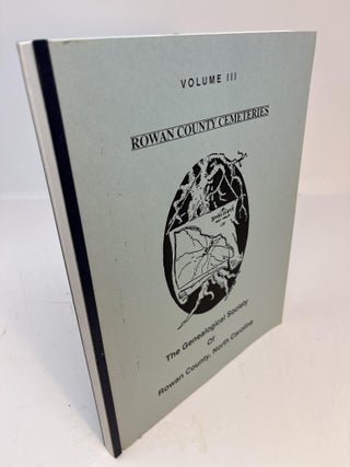 Item #11340 ROWAN COUNTY CEMETERIES, Volume III. Anon
