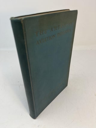 Item #11488 FINANCIAL HANDBOOK OF THE AMERICAN AVIATION INDUSTRY. July 1929. Commerical National...