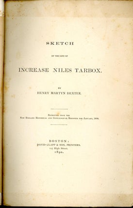 SKETCH OF THE LIFE OF INCREASE NILES TARBOX
