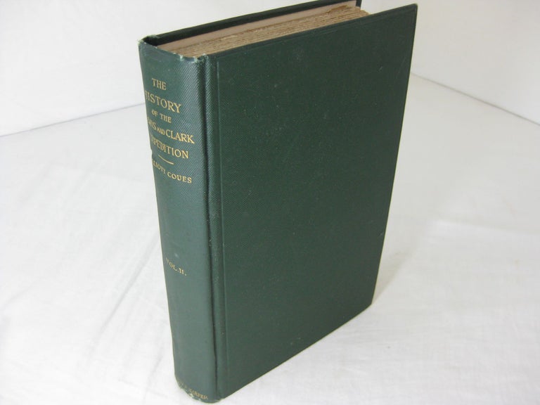 Item #23202 HISTORY OF THE EXPEDITION UNDER THE COMMAND OF LEWIS AND CLARK (Volume II, only). Elliott Coues.