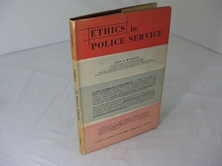 Item #23215 ETHICS IN POLICE SERVICE. Don L. Kooken